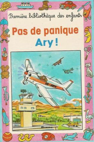 Pas de panique Ary !