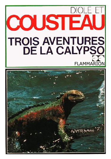 Couverture de Trois aventures de la calypso
