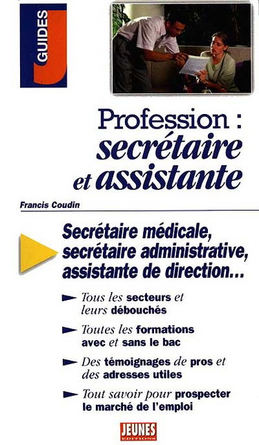 Profession secrétaire et assistante