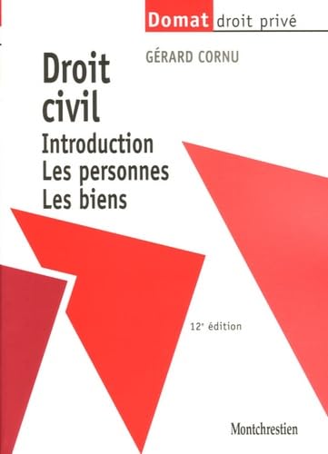 Droit civil: Introduction, Les personnes, Les biens