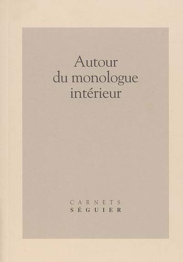 Autour du monologue intérieur