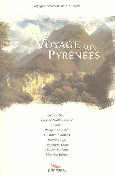 Voyage aux Pyrénées