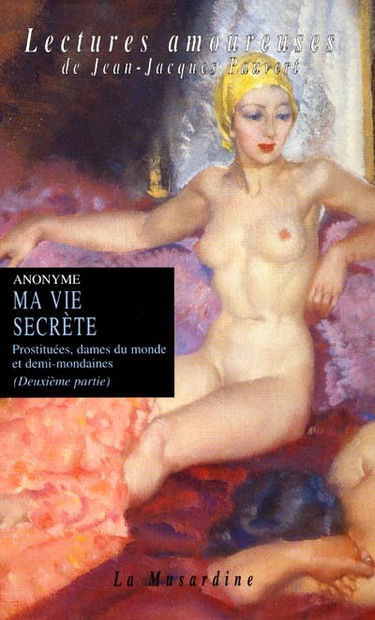 Ma vie secrète. Vol. 3-2