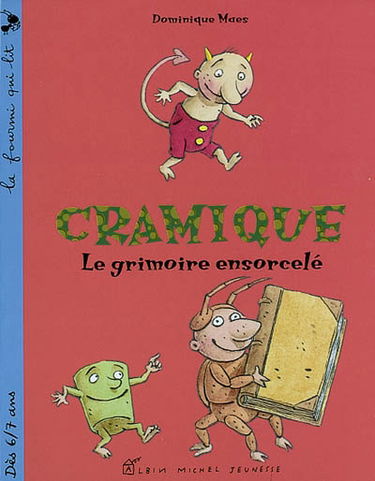 Le grimoire ensorcelé : Cramique