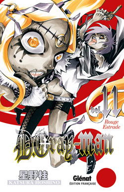 D. Gray-Man. Vol. 11. Rouge estrade