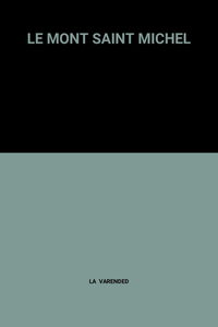 LE MONT SAINT MICHEL
