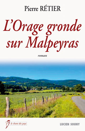 L'orage gronde sur Malpeyras