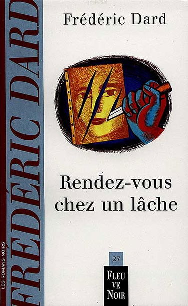 Rendez-vous chez un lâche