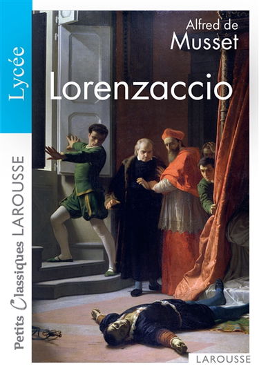 Lorenzaccio : drame