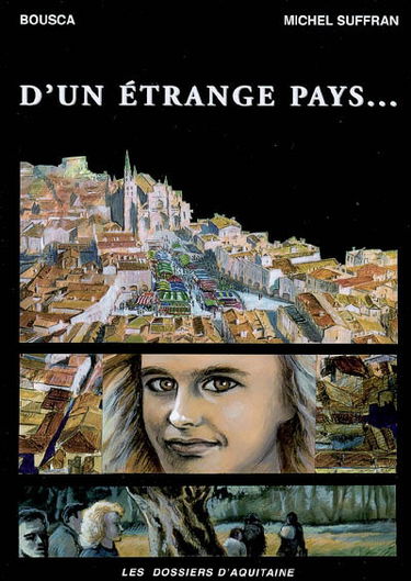 D'un étrange pays...