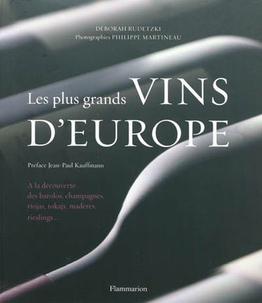 Les plus grands vins d'Europe