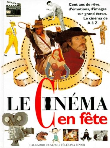 Le cinéma en fête : 100 ans