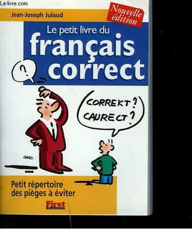 Le petit livre du français correct 2002