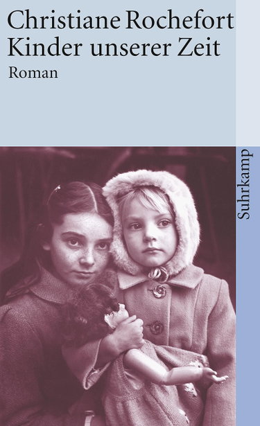 Couverture de Kinder unserer Zeit par Christiane Rochefort