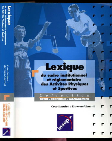 Lexique du cadre institutionnel et réglementaire des activités physiques et sportives