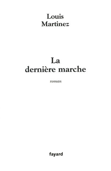 La dernière marche