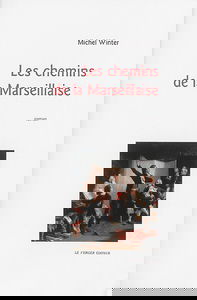 Les chemins de la Marseillaise