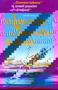 Le Labyrinthe des 7 merveilles du monde