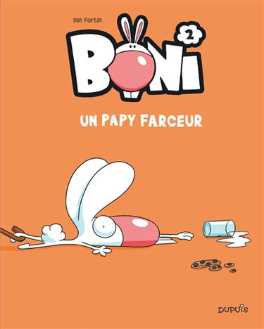 Boni. Vol. 2. Un papy farceur