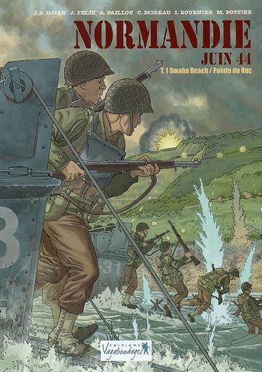 Normandie, juin 44. Vol. 1. Omaha Beach-Pointe du Hoc
