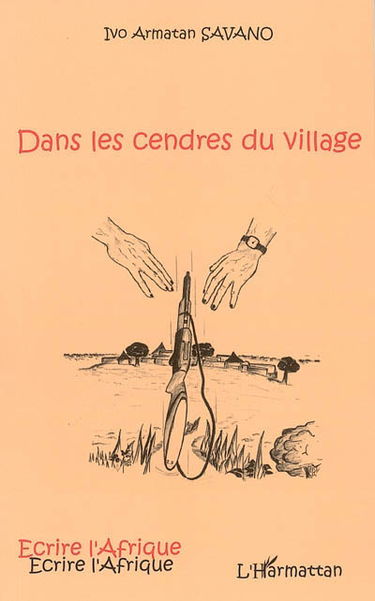 Dans les cendres du village