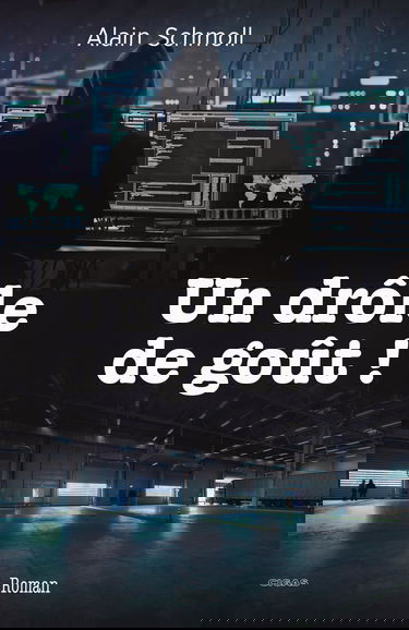 Un drôle de goût !