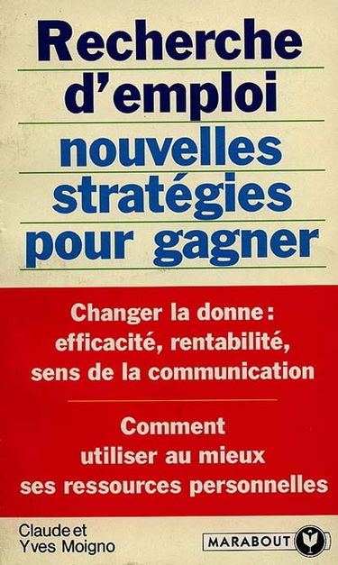 Recherche d'emploi : nouvelles stratégies pour gagner