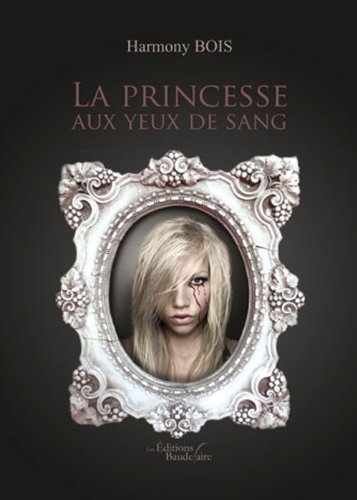 La Princesse aux Yeux de Sang