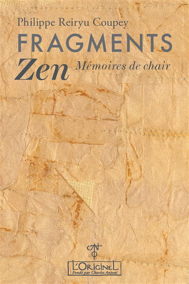 Couverture de Fragments zen : mémoires de chair