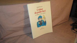 L'odeur du poulet farci