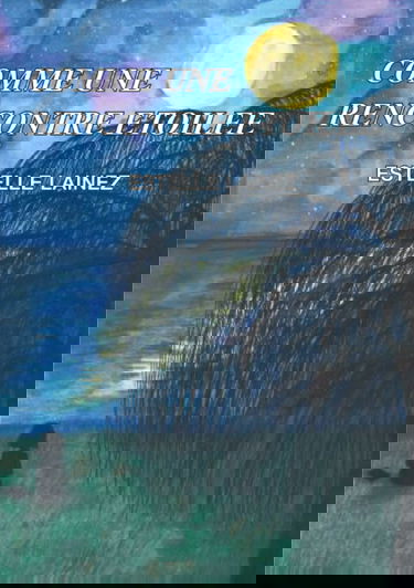 Comme une rencontre étoilée