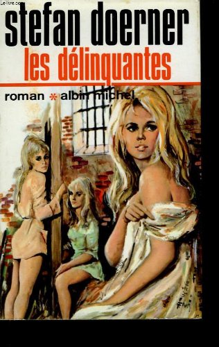 Couverture de Les delinquantes