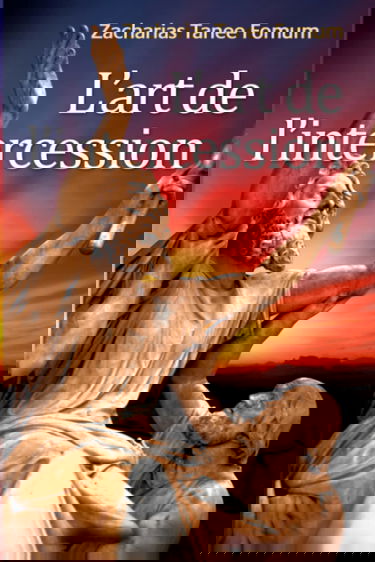 L'Art de L'intercession