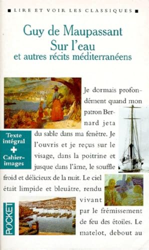 Sur l'eau: Et autres récits méditerranéens