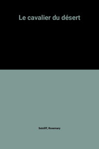 Le Cavalier du désert