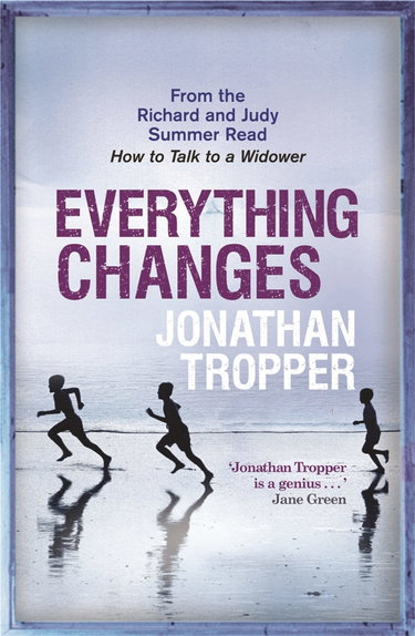 Couverture de Everything Changes. par Jonathan Tropper