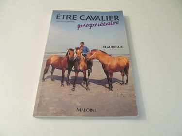 Etre cavalier propriétaire