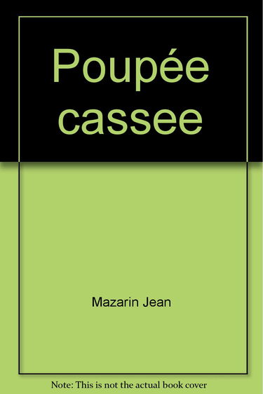 Poupée cassee