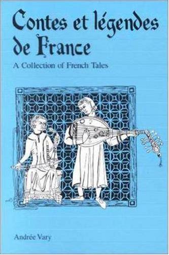 Couverture de Contes Et Legendes De France: A Collection of French Tales