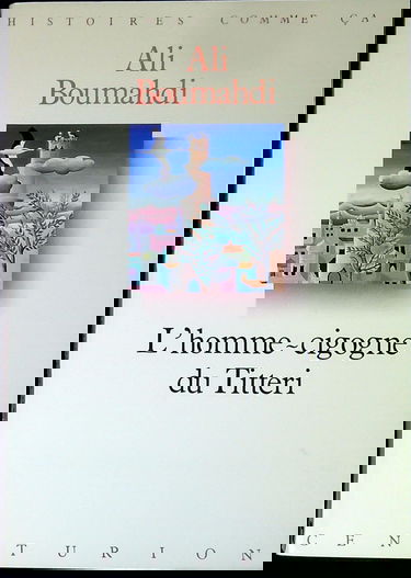 L'Homme-cigogne du Titteri