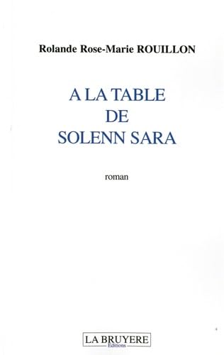 A LA TABLE DE SOLENN SARA