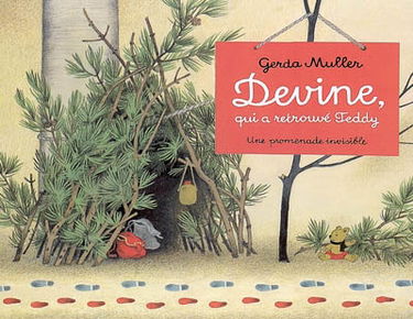 Devine, qui a retrouvé Teddy ? : une promenade invisible