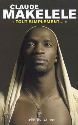 Claude Makelele : tout simplement...