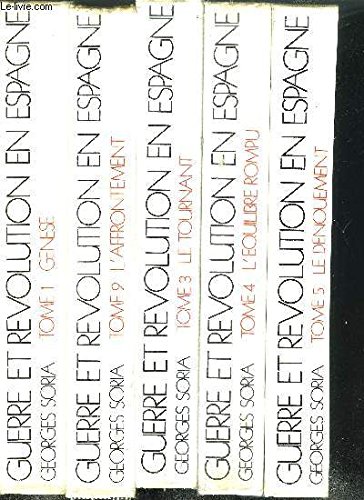 Couverture de GUERRE ET REVOLUTION EN ESPAGNE 1936-1939 - TOME 1 - GENESE.