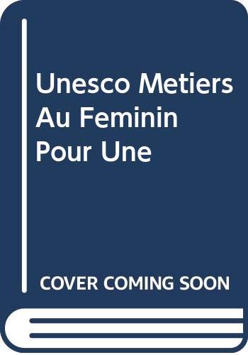 Couverture de Métiers au féminin : pour une égalité des chances, l'enseignement technique, la formation professionnelle et l'emploi