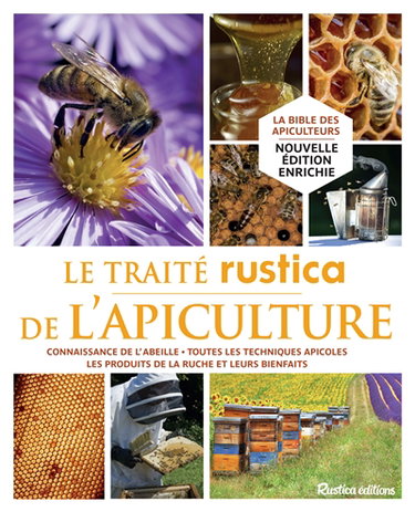 Couverture de Le traité Rustica de l'apiculture