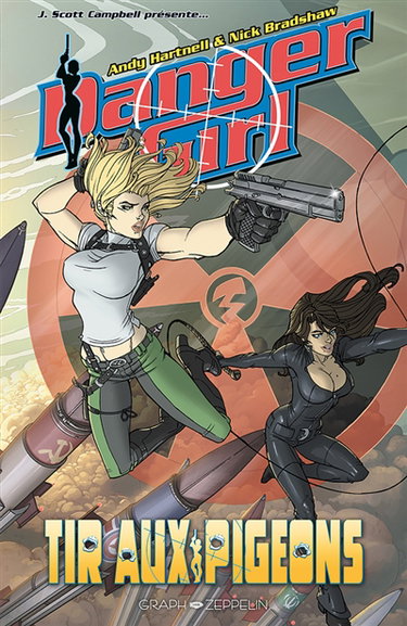 Danger girl. Tir aux pigeons