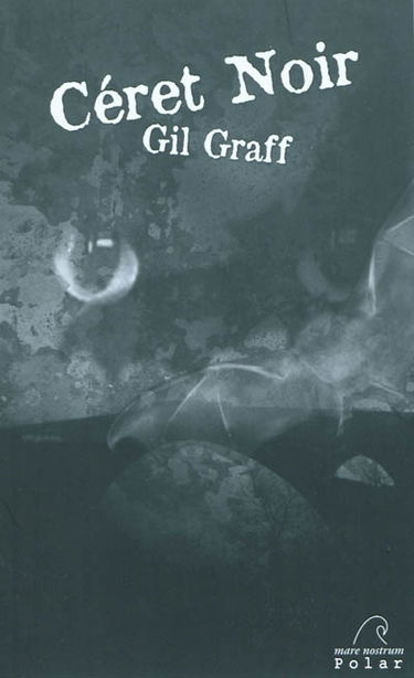 Céret noir : roman noir