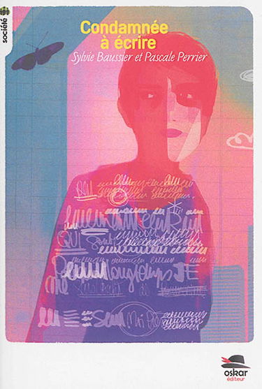 Condamnée à écrire