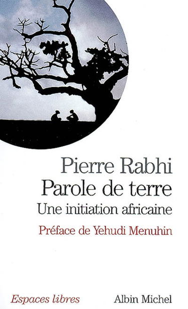 Parole de terre : une initiation africaine